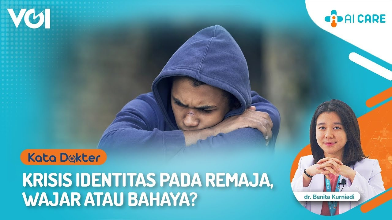 Krisis Identitas Remaja, Wajar atau Bahaya?